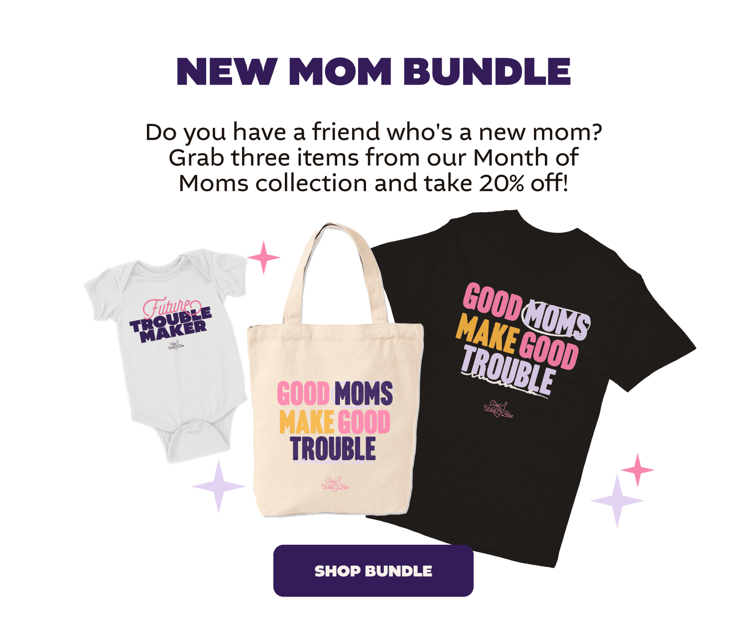 New Mom Bundle