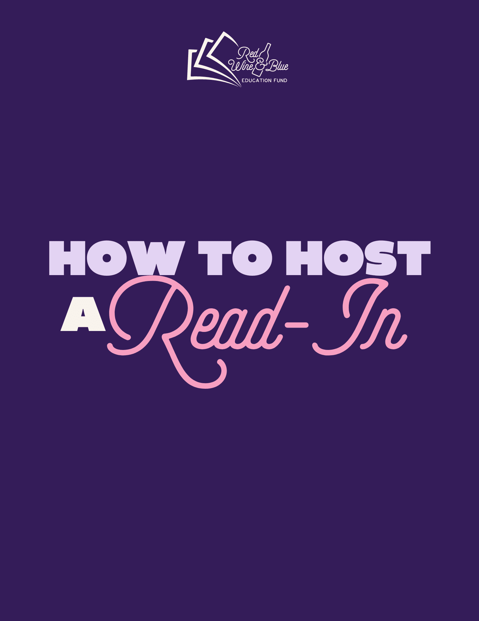 How to Host a Read-In How to Host a Read-In