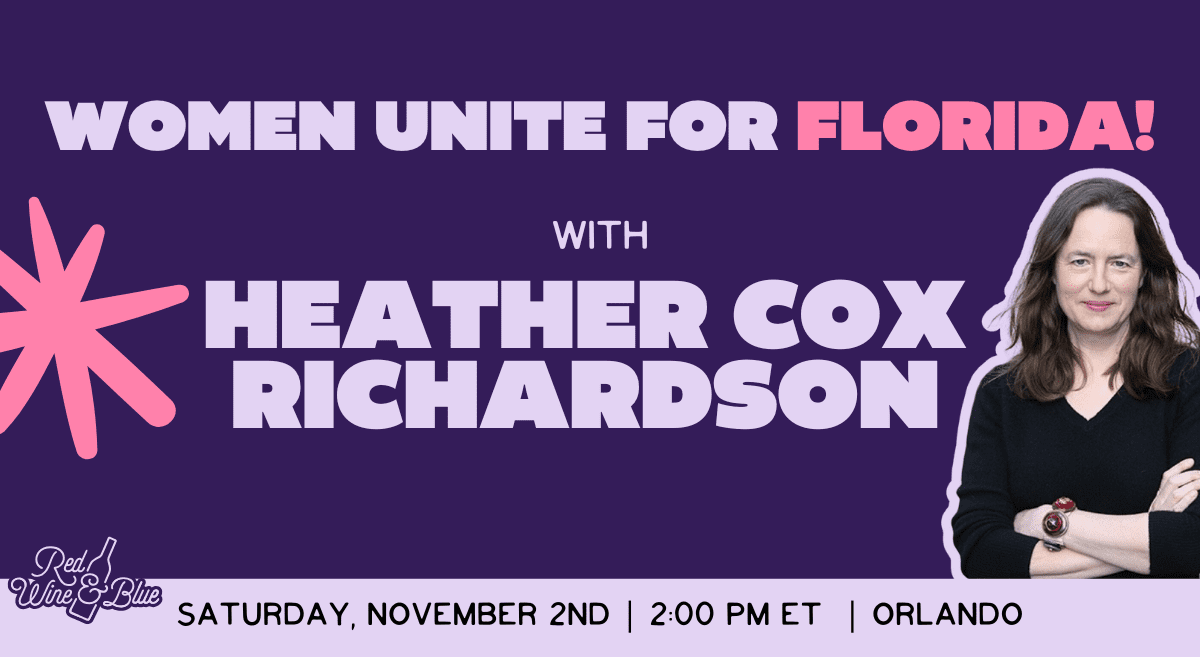 SS - HCR - Main Women Unite for Florida with Heather Cox Richardson