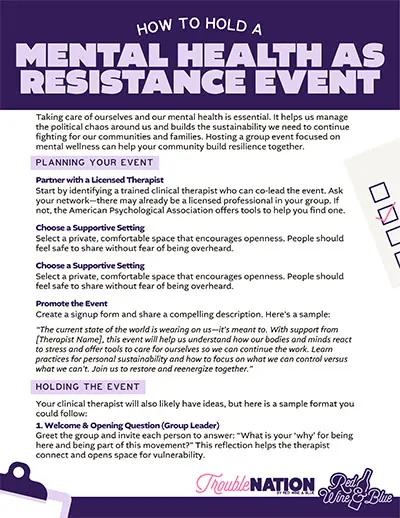 How to Host a mental health as resistance event