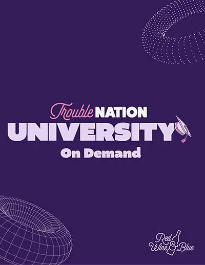 Trouble Nation University On Demand
