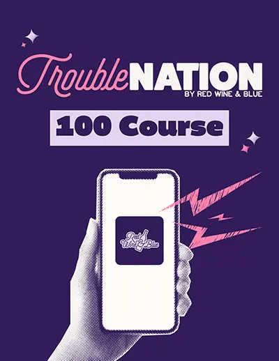 Trouble Nation 100 Course