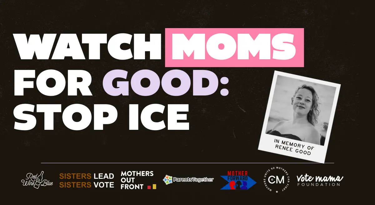 Moms for Good: Stop ICE