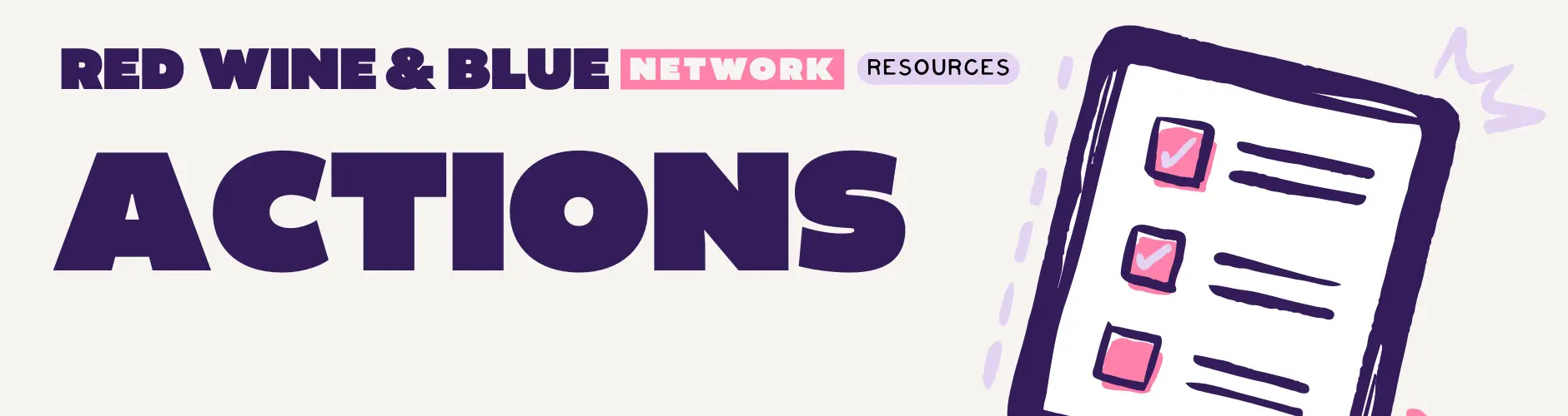 Red Wine & Blue Network Resources: Actions