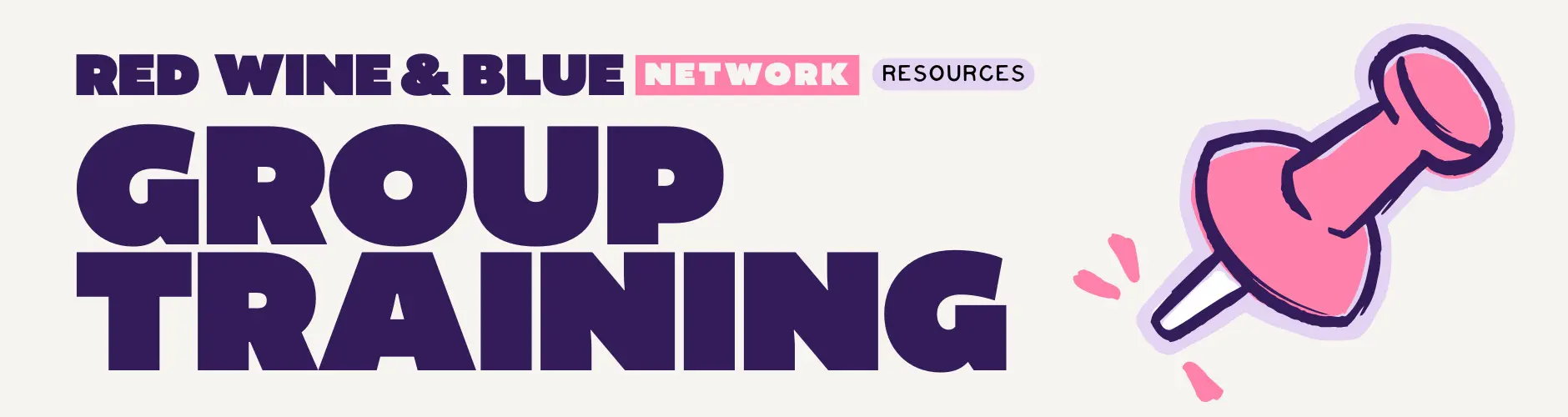 RWB Network Resources: Group Training