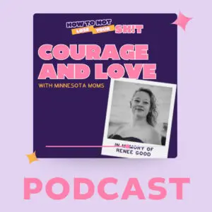 Courage and Love podcast