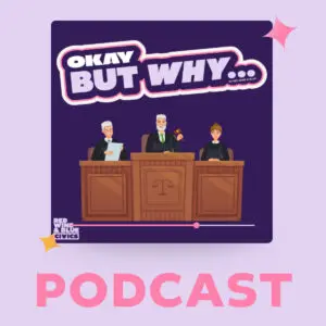 Why do nine people decide our rights? podcast