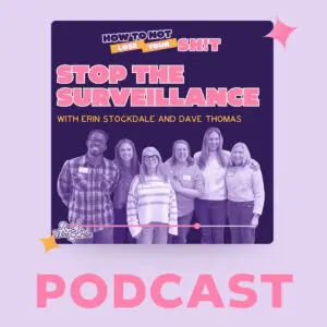Stop the Surveillance podcast