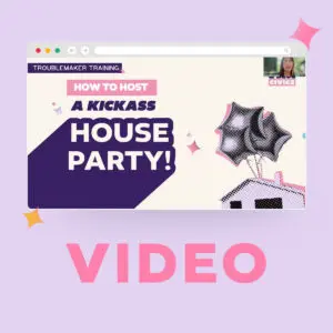 Throw a Kickass House Party video