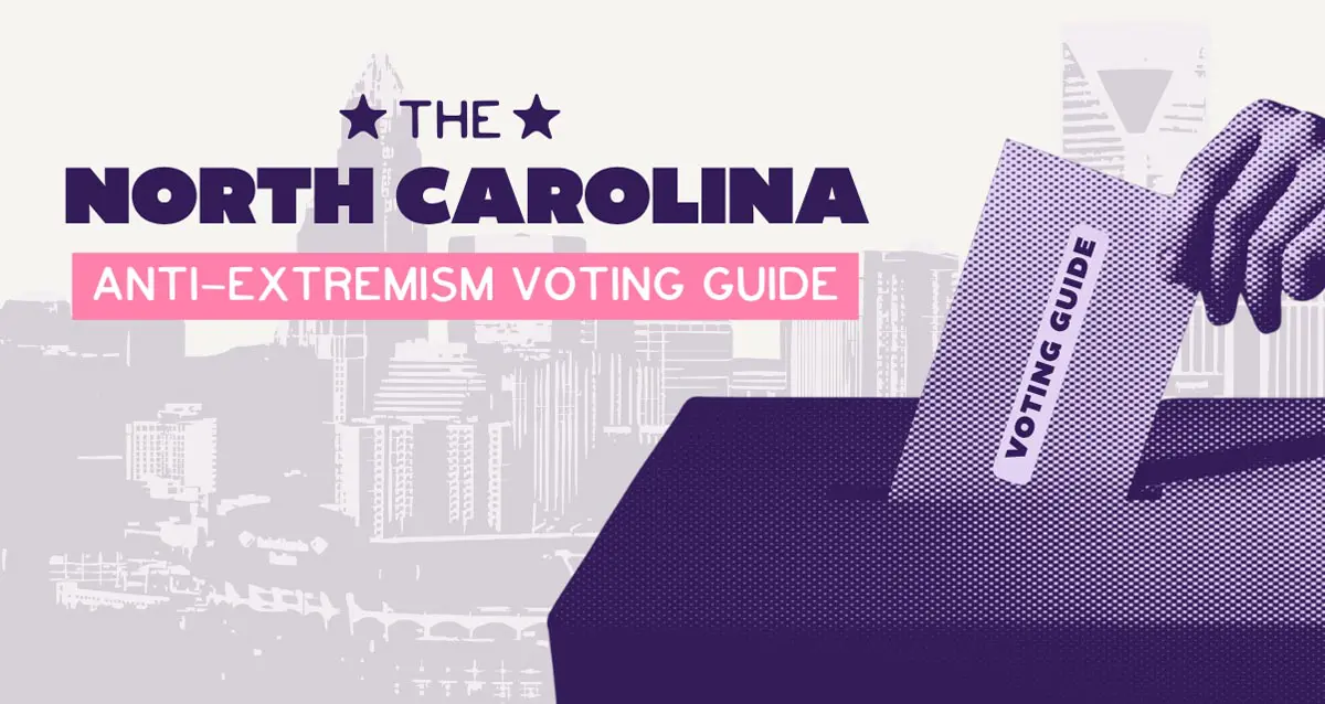 2026_voting-guide-Mobile-Banner (1880 x 1000 px) - 3 The North Carolina Anti-extremism Voting Guide