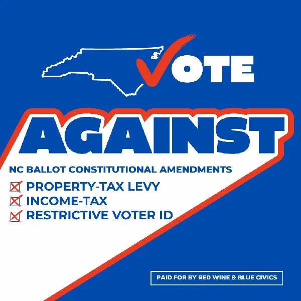 Vote Against NC Ballot Constitutional Amendments