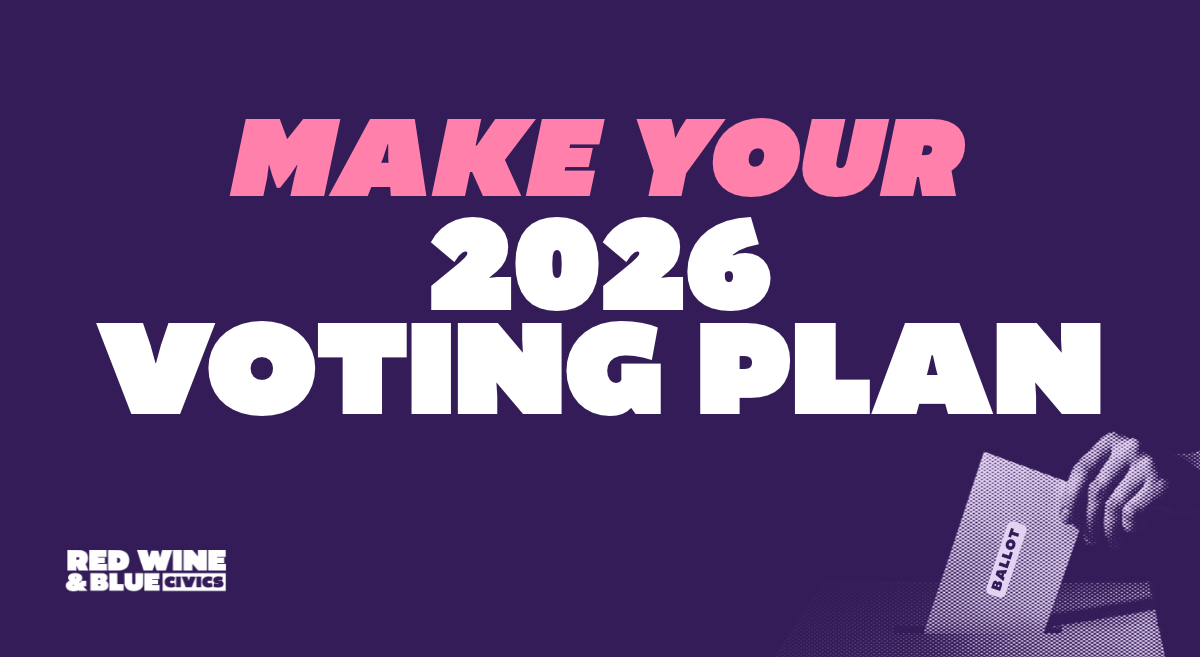 Make your 2026 voting plan.