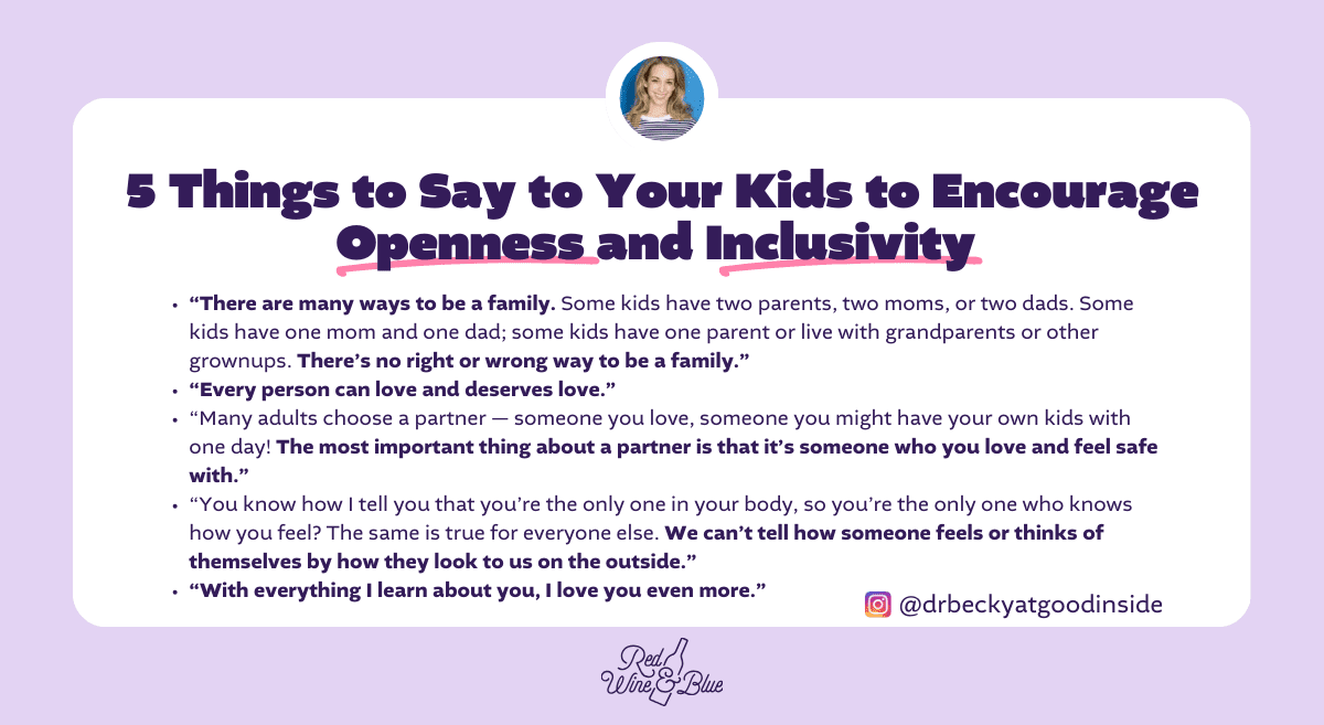 five things to say to your kids to encourage openness and inclusivity