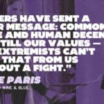 "Voters have sent a clear message: Common sense and human decency are still our values - and extremists can't take that from us without a fight." Katie Paris, Founder of Red Wine & Blue